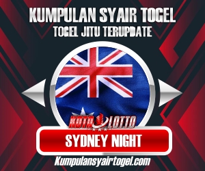 KUMPULAN Syair Togel Sydney Night Kamis 22 Februari 2024